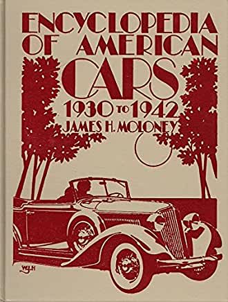 Encyclopedia of American Cars 1930-1942